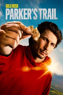 Watch Gold Rush - Parker's Trail free movies