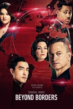 Watch Criminal Minds: Beyond Borders free movies