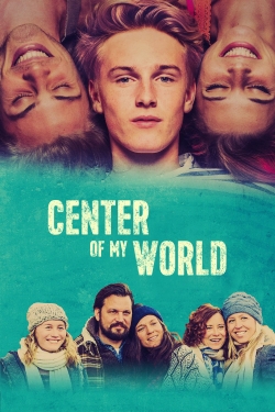 Watch Center of My World free movies