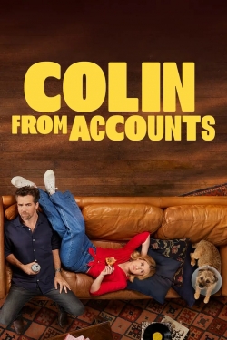 Watch Colin from Accounts free movies