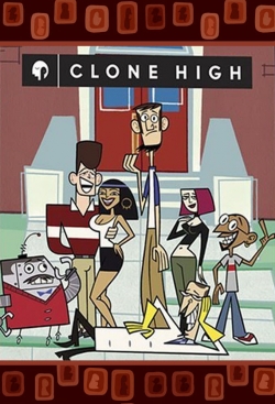 Watch Clone High free movies