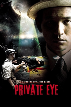 Watch Private Eye free movies