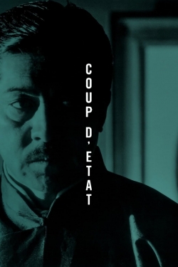 Watch Coup d'Etat free movies