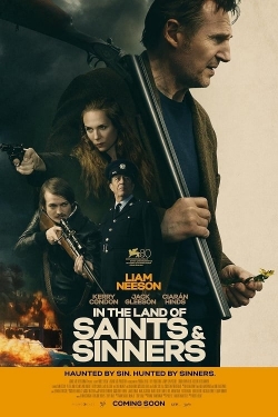 Watch In the Land of Saints and Sinners free movies