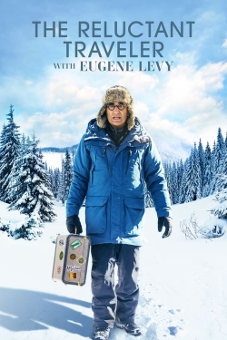 Watch The Reluctant Traveler with Eugene Levy free movies