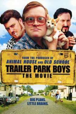 Watch Trailer Park Boys: The Movie free movies