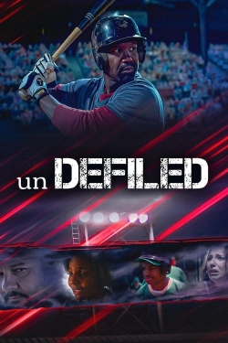 Watch unDEFILED free movies