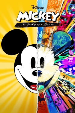 Watch Mickey: The Story of a Mouse free movies