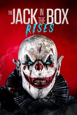 Watch The Jack in the Box Rises free movies