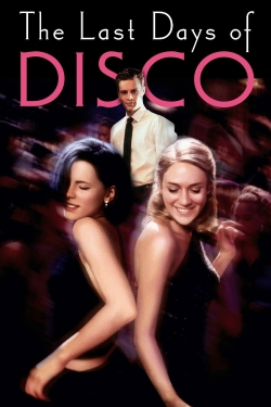 Watch The Last Days of Disco free movies