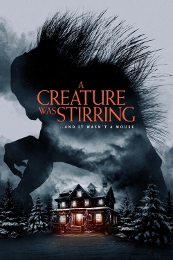 Watch A Creature was Stirring free movies