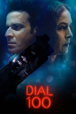 Watch Dial 100 free movies