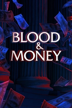 Watch Blood & Money free movies