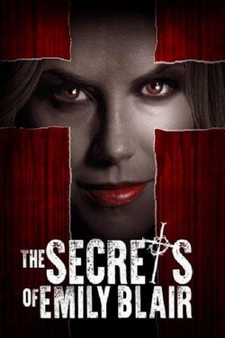 Watch The Secrets of Emily Blair free movies