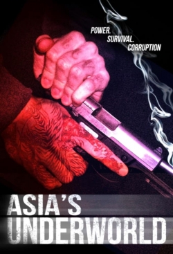 Watch Asia's Underworld free movies