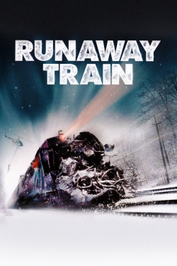 Watch Runaway Train free movies