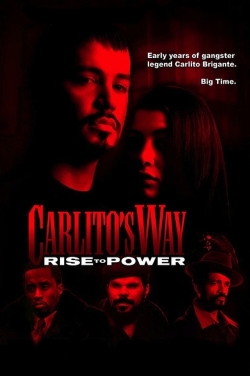 Watch Carlito's Way: Rise to Power free movies