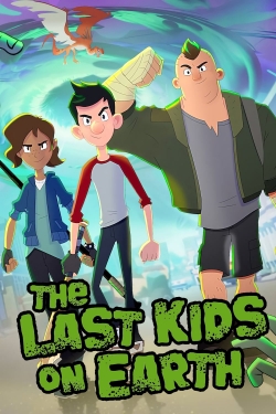 Watch The Last Kids on Earth free movies