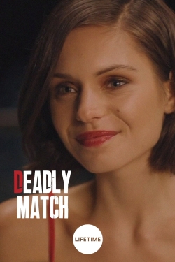 Watch Deadly Match free movies