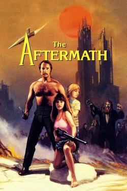 Watch The Aftermath free movies