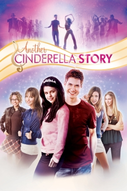 Watch Another Cinderella Story free movies