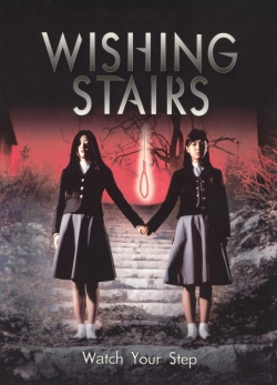 Watch Wishing Stairs free movies