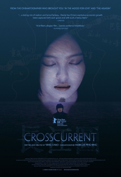 Watch Crosscurrent free movies