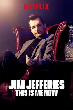 Watch Jim Jefferies: This Is Me Now free movies