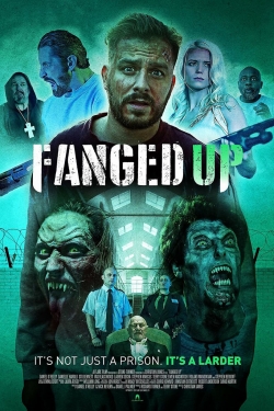 Watch Fanged Up free movies