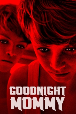 Watch Goodnight Mommy free movies