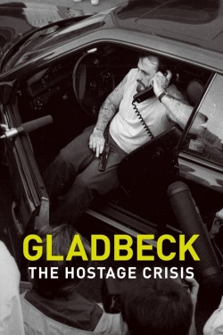 Watch Gladbeck: The Hostage Crisis free movies