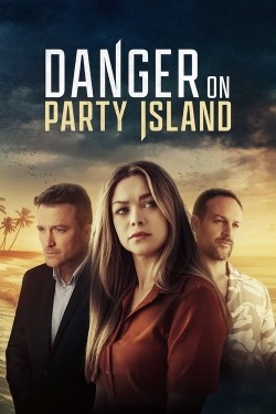 Watch Danger on Party Island free movies