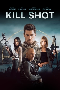 Watch Kill Shot free movies