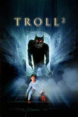 Watch Troll 2 free movies