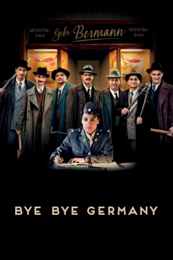 Watch Bye Bye Germany free movies