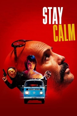 Watch Stay Calm free movies