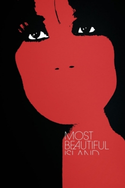 Watch Most Beautiful Island free movies