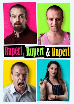 Watch Rupert, Rupert & Rupert free movies