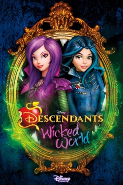 Watch Descendants: Wicked World free movies