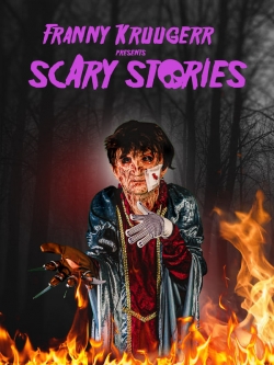 Watch Franny Kruugerr presents Scary Stories free movies