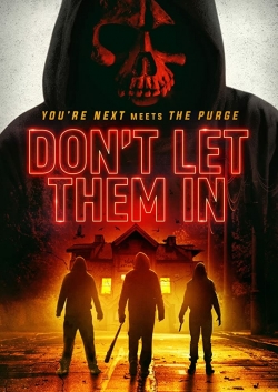 Watch Don't Let Them In free movies