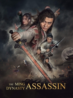 Watch The Ming Dynasty Assassin free movies