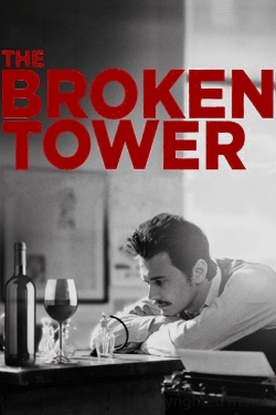 Watch The Broken Tower free movies