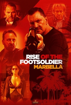 Watch Rise of the Footsoldier 4: Marbella free movies
