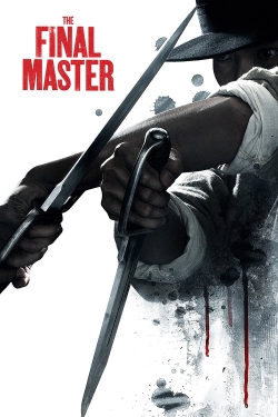 Watch The Final Master free movies