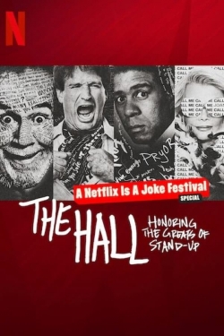 Watch The Hall: Honoring the Greats of Stand-Up free movies