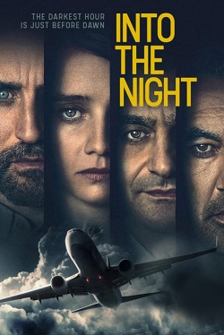 Watch Into the Night free movies