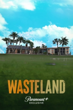 Watch Wasteland free movies