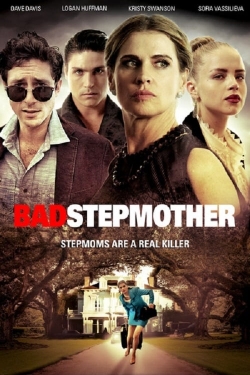 Watch Bad Stepmother free movies