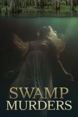 Watch Swamp Murders free movies